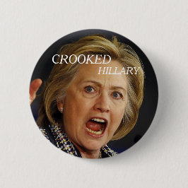 Crooked Hillary Clinton 2016 Ronde Button 5,7 Cm