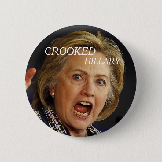 Crooked Hillary Clinton 2016 Ronde Button 5,7 Cm (Voorkant)