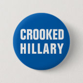 Crooked Hillary Clinton Ronde Button 5,7 Cm (Voorkant)