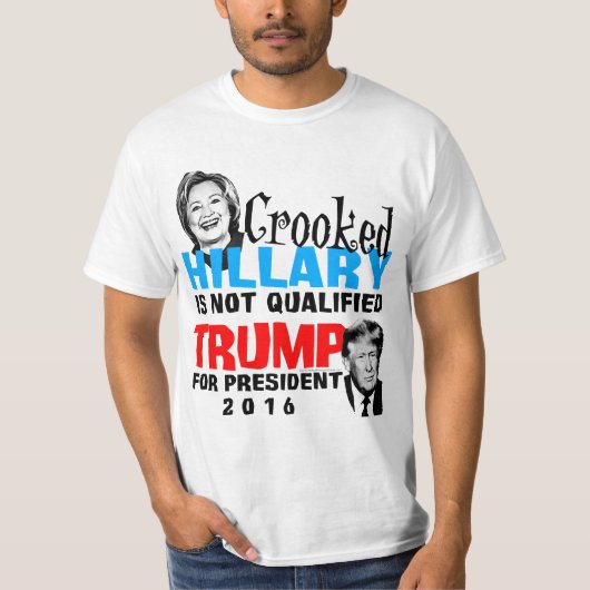 Crooked Hillary Donald Trump voor President Funny T-shirt (Voorkant)
