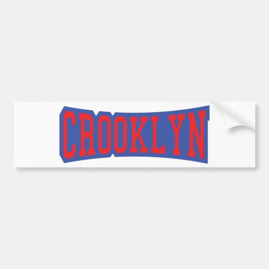 CROOKLYN, NYC BUMPERSTICKER (Voorkant)