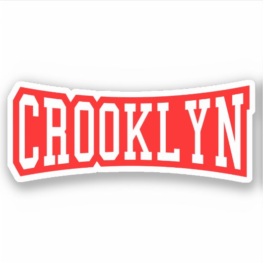 CROOKLYN, NYC-STICKER STICKER (Voorkant)