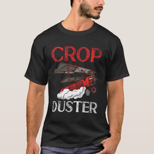 Crop Duster Flyer Copilot Fly Hoge Vliegtuignaviga T-shirt (Voorkant)