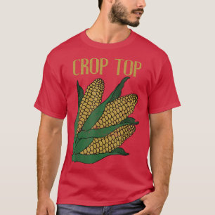 Crop Top Corn Funny Farmer Cool  Verhard