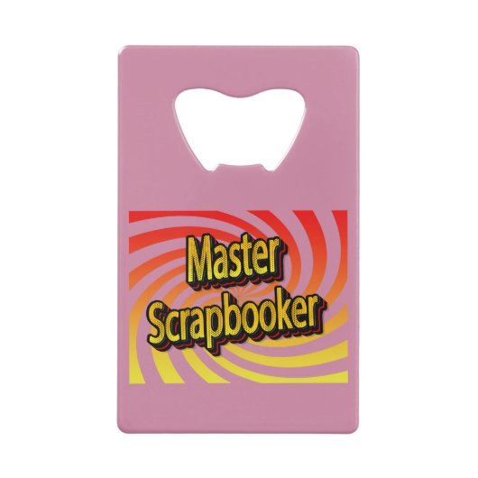 Cropper Scrapbook Crafter  Creditkaart Flessenopener (Voorkant)