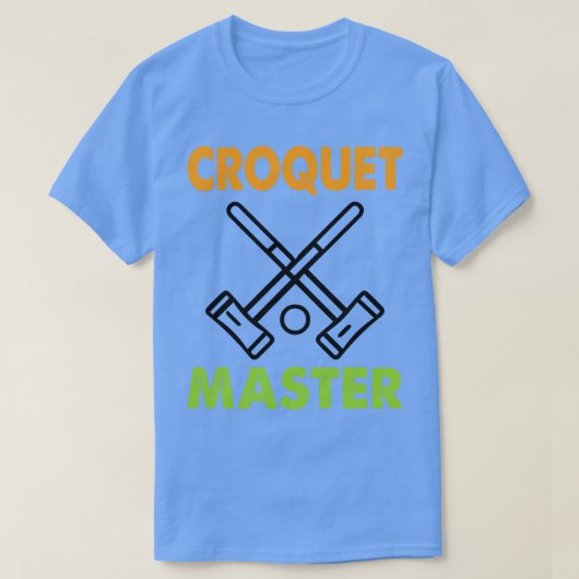 Croquet Master Funny Croquet Player Gift T-shirt (Design voorkant)