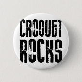 Croquet Rocks Ronde Button 5,7 Cm (Voorkant)