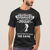 Croquet T-Shirt Funny Play Croquet Gift T-shirt (Voorkant)