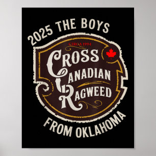 Cross Canadian Ragweed de jongens uit Oklahoma Con Poster