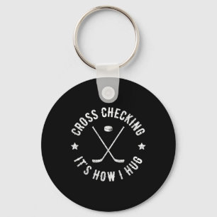 Cross Checking Zo Omhels Ik Grappige IJshockey Sleutelhanger