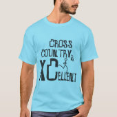 Cross-country Running is XCellent T-Shirt (Voorkant)