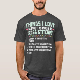 Cross Stitch Grappige Liefde Stitching Naaigeschen T-shirt