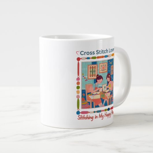 Cross Stitch Lover-Stitching in My Happy Place Grote Koffiekop (Voorkant rechts)