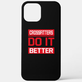 Crossfitters doen het beter - Crossfit Case-Mate iPhone Case