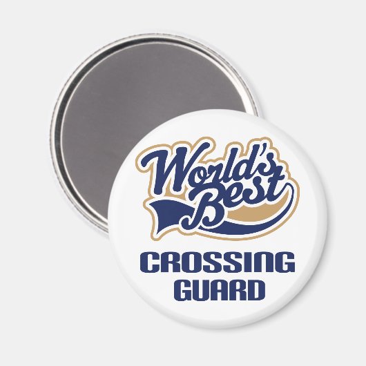 Crossing Guard Gift (Werelden Best) Magneet (Voorkant / Achterkant)