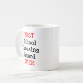 Crossing Guard School, beste Koffiemok (Voorkant links)