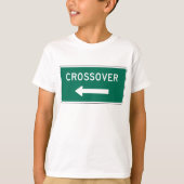 Crossover Road Sign. T-shirt (Voorkant)