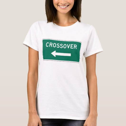Crossover Road Sign. T-shirt (Voorkant)