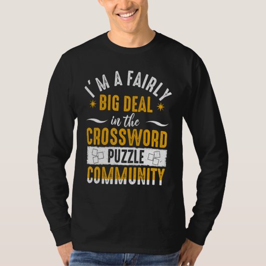 Crossword Puzzles Big Deal Retirement Puzzle  Play T-shirt (Voorkant)