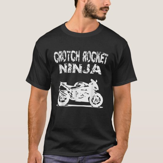 Crotch Rocket Motorcycle Rider Ninja T Shirt (Voorkant)