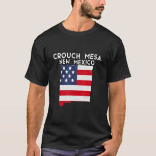 Crouch Mesa USA State America Travel New Mexican N T-shirt