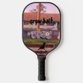 Crow Bait Pickleball Paddle (Voorkant)