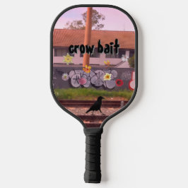 Crow Bait Pickleball Paddle
