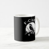 Crow F-Caw-F Funny Bird Aesthetic Casual Koffiemok (Voorkant rechts)