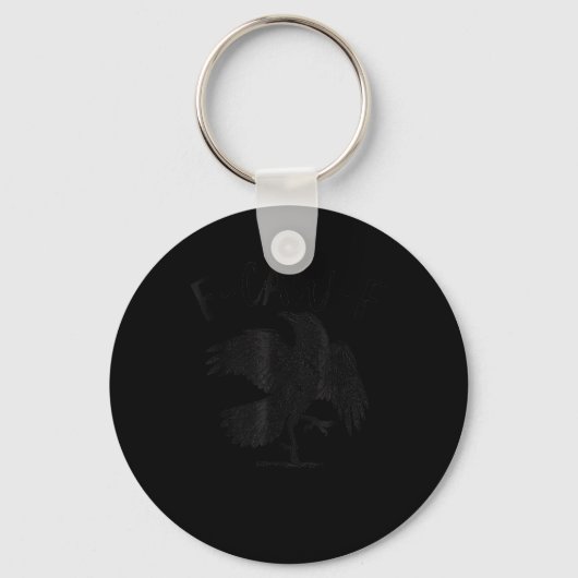 Crow, F-Caw-F Funny Bird Aesthetic Casual Sleutelhanger (Voorkant)