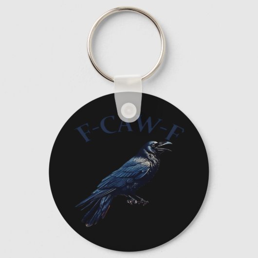 Crow, F-Caw-F Funny Bird Creative Casual Sleutelhanger (Voorkant)