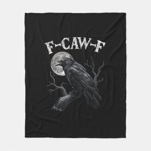 Crow F-Caw-F Funny Bird Moon Gothic Adult Humor Vi Fleece Deken (Voorkant)