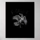 Crow, F-Caw-F Funny Bird Retro Graphic Poster (Voorkant)