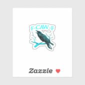 Crow F-Caw-F Funny Bird Retro Sticker (Vel)