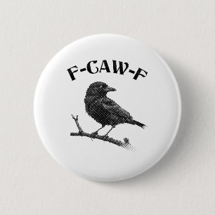 Crow F-CAW-F Halloween Ronde Button 5,7 Cm