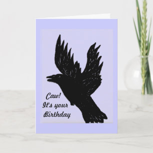 Crow gezegde caw, het is jouw verjaardag kaart