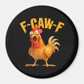 Crow Humor F-Caw-F Gothic Funny Retro Cool Magneet (Voorkant)