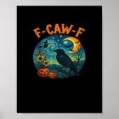 Crow Raven F-Caw-F Funny Halloween Gothic Checkere Poster (Voorkant)