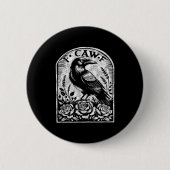Crow Raven F Caw F  Ronde Button 5,7 Cm (Voorkant)