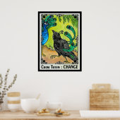 Crow Totem CHANGE Poster (Keuken)