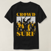 Crowd Surf Crowd Surfen T-shirt (Design voorkant)