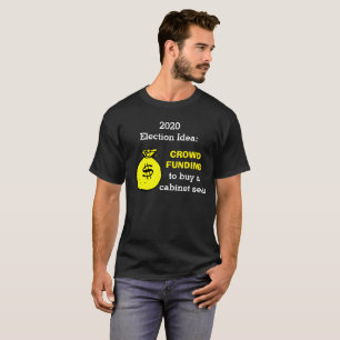 Crowdfunding verkiezingsidee t-shirt