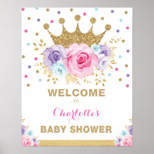 Crown Princess Blush Floral Baby shower Welcome Po Poster