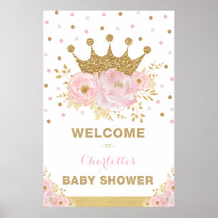 Crown Princess Pink Flower Baby shower Welcome Poster