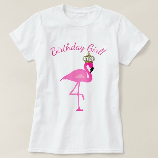 Crowned Flamingo Birthday Girl T-Shirt (Design voorkant)