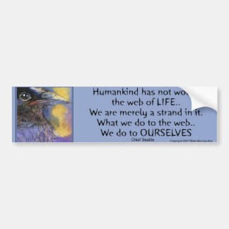 CROWSPIRIT Chief Seattle- Bumper Bumpersticker