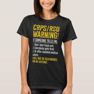 CRPS RSD Waarschuwing CRPS Awareness Survivor CRPS T-shirt