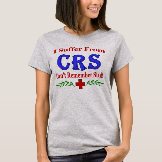 CRS- kan niet denken aan T-Shirt (Voorkant)