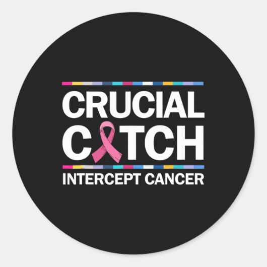 Cruciaal een Vangst Intercept Cancer Breast Cancer Ronde Sticker (Voorkant)