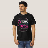 Cruciaal een Vangst Intercept Cancer Breast Cancer T-shirt (Voorkant volledig)