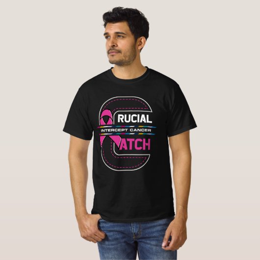 Cruciaal een Vangst Intercept Cancer Breast Cancer T-shirt (Voorkant volledig)